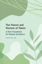 9781009370608 The Nature and Nurture of Talent, Verzenden, Nieuw, David Yun Dai