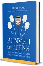 E-Book Pijnvrij met TENS, pijnbestrijding zonder medicijnen, Boeken, Medicu, School, Studie en Wetenschap, Verzenden