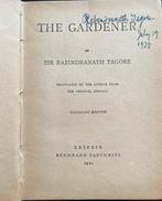 Signed, Sir Rabindranath Tagore - The Gardener - Translated