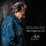 cd - Andrew Chapman (A.K.A. JoJo) - Well, Its About Time !, Verzenden, Zo goed als nieuw