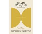 Boek BRAIN BALANCE - de methode 9789039101469, Verzenden, Zo goed als nieuw
