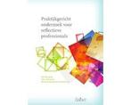 Praktijkgericht onderzoek voor reflectieve professionals, Boeken, Ophalen of Verzenden, Nieuw