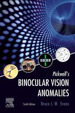 Pickwells Binocular Vision Anomalies 9780323733175, Boeken, Verzenden, Zo goed als nieuw