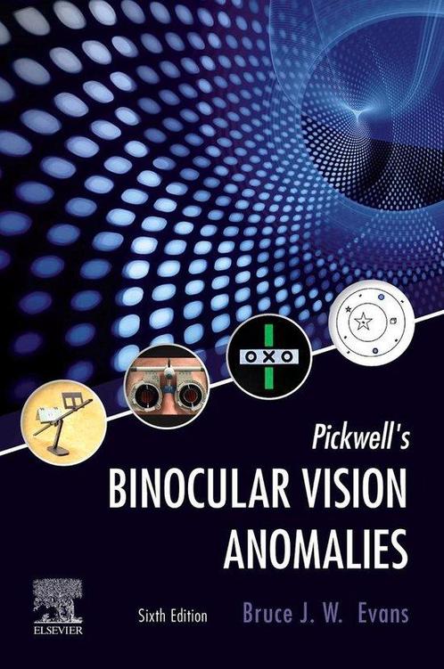 Pickwells Binocular Vision Anomalies 9780323733175, Boeken, Schoolboeken, Zo goed als nieuw, Verzenden