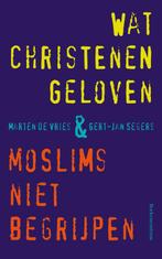 Wat christenen geloven & moslims niet begrijpen, Boeken, Gelezen, Gert-Jan Segers, Marten de Vries, Verzenden