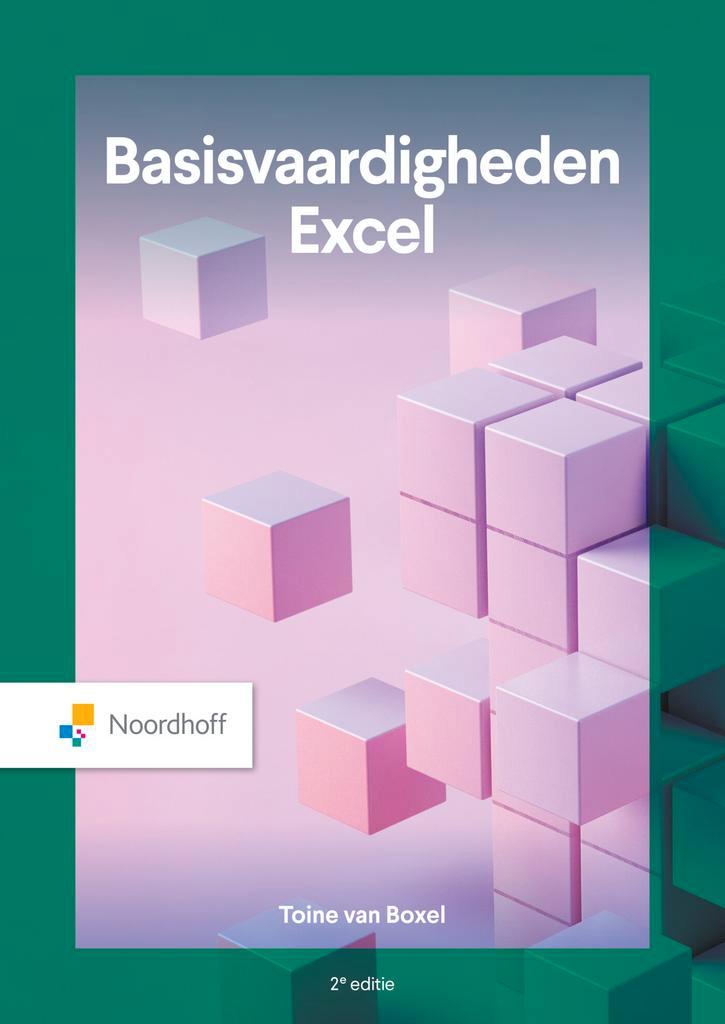 Basisvaardigheden Excel 9789001053949 Toine van Boxel, Boeken, Schoolboeken, Zo goed als nieuw, Verzenden