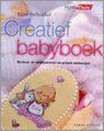 Creatief babyboek / Hobby Thuis 9789058772428 E. Pellinkhof, Boeken, Verzenden, Gelezen, E. Pellinkhof
