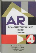 De geschiedenis van de Antirevolutionaire Partij, 1829-1979, Verzenden, Zo goed als nieuw