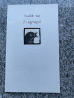 Zangvogel – Tjaard de Haan, Verzenden, Gelezen,  Tjaard de Haan, Eén auteur