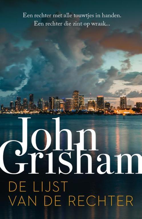 De lijst van de rechter 9789400512771 John Grisham, Boeken, Overige Boeken, Gelezen, Verzenden