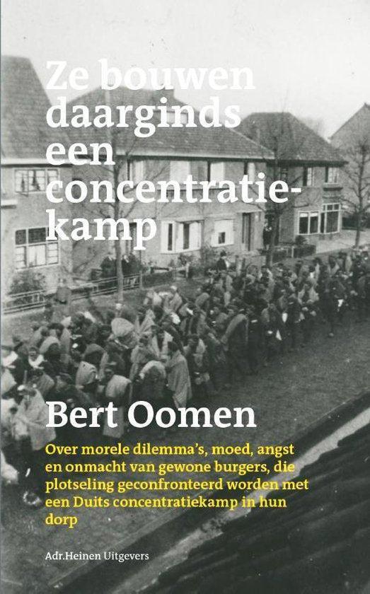 Ze bouwen daarginds een concentratiekamp, Boeken, Overige Boeken, Ophalen of Verzenden