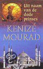 Uit naam van de dode prinses / Parel pockets 9789022527009, Verzenden, Gelezen, Kenizé Mourad