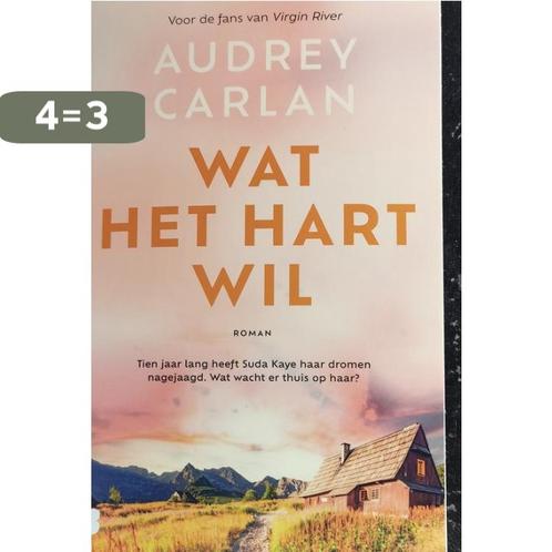 Wat het hart wil 9789049203955 Audrey Carlan, Boeken, Overige Boeken, Zo goed als nieuw, Verzenden