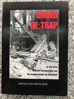 Onder de trap (Het bombardement op Rotterdam) +CD, Boeken, Geschiedenis | Stad en Regio, Verzenden, Wim de Boek, 20e eeuw of later