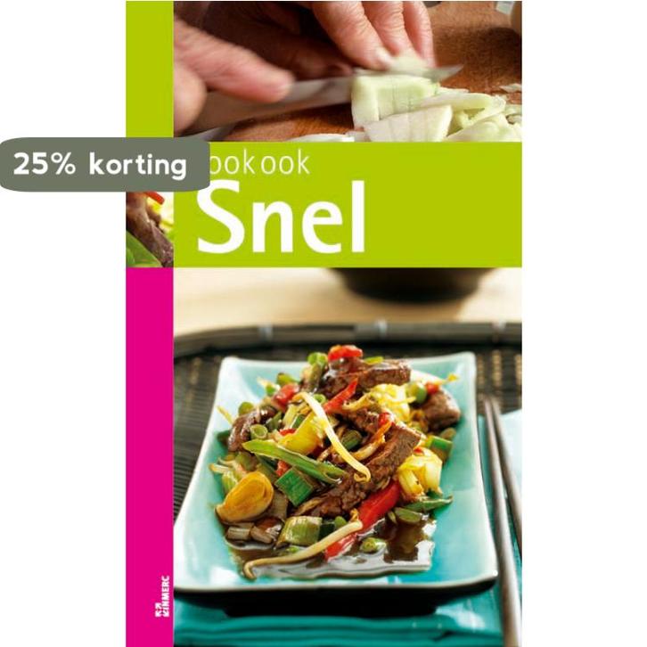 Snel / Kook ook 9789066118232, Boeken, Kookboeken, Zo goed als nieuw, Verzenden