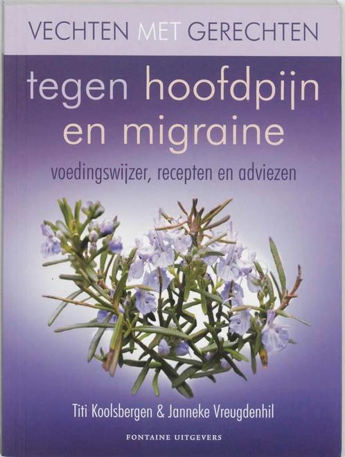Vechten met gerechten tegen hoofdpijn en migraine / Vechten, Boeken, Wetenschap, Gelezen, Verzenden