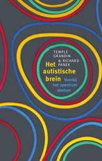 Het autistische brein 9789057123870 Temple Grandin, Verzenden, Zo goed als nieuw, Temple Grandin