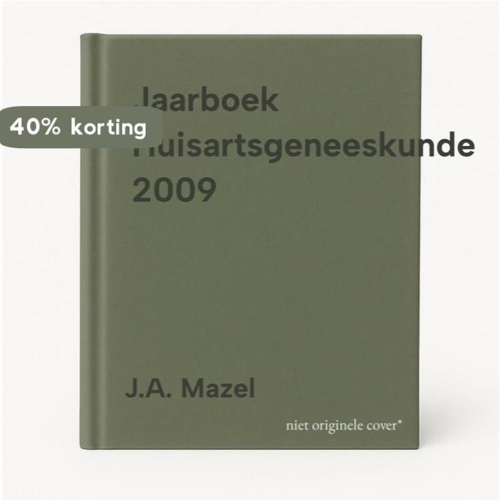 Jaarboek Huisartsgeneeskunde 2009 9789031359868 J.A. Mazel, Boeken, Wetenschap, Gelezen, Verzenden