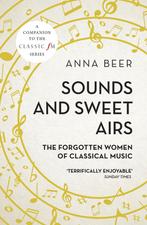9781786070678 Sounds and Sweet Airs Anna Beer, Boeken, Biografieën, Nieuw, Anna Beer, Verzenden