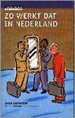 Zo werkt dat in Nederland 9789068325607 J. Vossestein, Verzenden, Gelezen, J. Vossestein