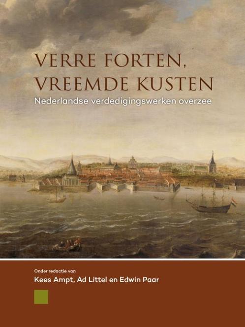 Verre forten, vreemde kusten 9789088904493, Boeken, Geschiedenis | Wereld, Zo goed als nieuw, Verzenden