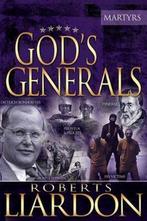 9781629117317 Gods Generals | Tweedehands, Verzenden, Zo goed als nieuw, Roberts Liardon