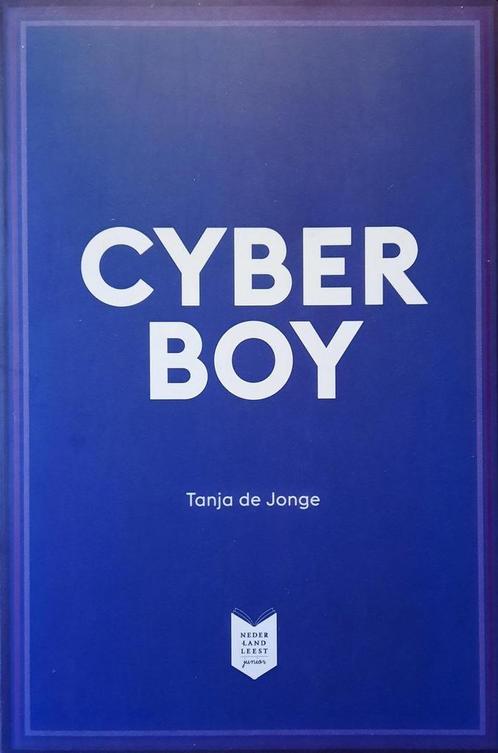 Cyberboy 9789059654402 Tanja de Jonge, Boeken, Kinderboeken | Jeugd | 10 tot 12 jaar, Gelezen, Verzenden