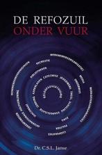 C.S.L. Janse, De Refozuil onder vuur, C.S.L. Janse, Nieuw, Christendom | Protestants, Ophalen of Verzenden