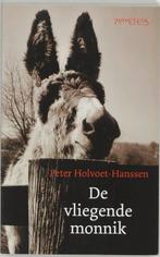De vliegende monnik 9789044604108 P. Holvoet-Hanssen, Boeken, Verzenden, Gelezen, P. Holvoet-Hanssen