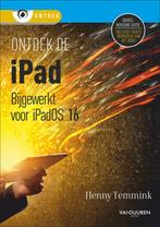 9789463562898 Ontdek - Ontdek de iPad - bijgewerkt tot iP..., Boeken, Studieboeken en Cursussen, Nieuw, Henny Temmink, Verzenden