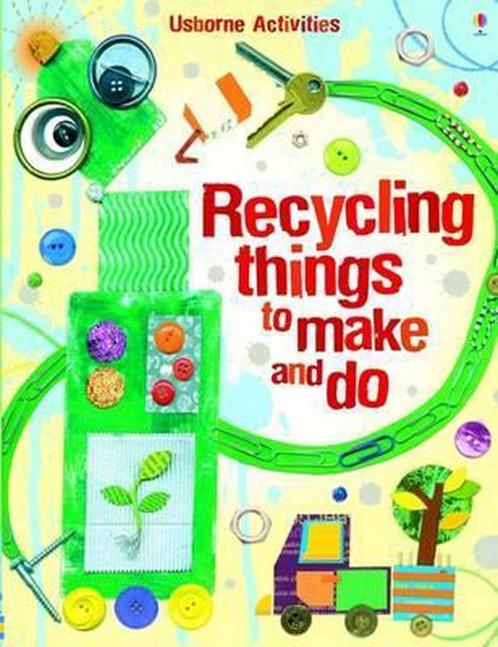 Recycling Things to Make and Do 9781409506508 Leonie Pratt, Boeken, Overige Boeken, Zo goed als nieuw, Verzenden