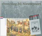 Verloren verleden 10 -   1600: Slag bij Nieuwpoort, Boeken, Geschiedenis | Vaderland, Gelezen, L. Dorsman, Verzenden