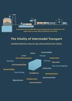 9789082814200 The Vitality of Intermodal Transport, Verzenden, Zo goed als nieuw, Hendrik Rodemann