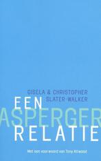 Een Asperger-relatie 9789057121890 G. Slater-Walker, Boeken, Verzenden, Gelezen, G. Slater-Walker