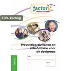 Preventieactiviteiten en rehabilitatie voor de doelgroep /, Verzenden, Gelezen, Leon Schoonens