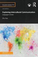 9781138066854 Exploring Intercultural Communication, Verzenden, Zo goed als nieuw, Zhu Hua
