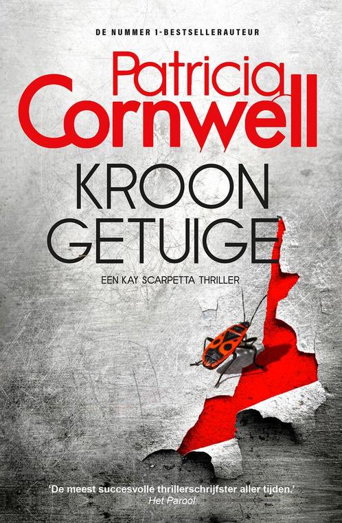 Kroongetuige / Kay Scarpetta / 26 9789021035840, Boeken, Thrillers, Gelezen, Verzenden