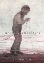 Beeld verhaaltjes 9789082401349 Marieke Verkerke, Verzenden, Zo goed als nieuw, Marieke Verkerke