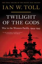 9780393868302 The Pacific War Trilogy- Twilight of the Gods, Boeken, Verzenden, Nieuw, Ian W. Toll