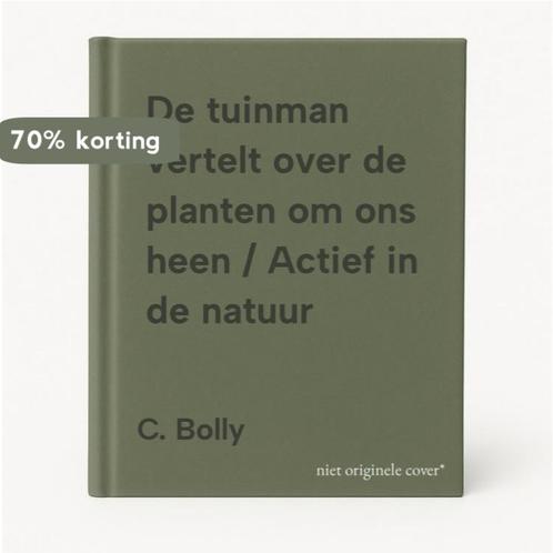 De tuinman vertelt over de planten om ons heen / Actief in, Boeken, Kinderboeken | Kleuters, Gelezen, Verzenden