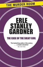 9781471908460 The Case of the Sulky Girl, Boeken, Nieuw, Erle Stanley Gardner, Verzenden