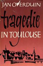 Overduin, Jan-Tragedie in Toulouse, Boeken, Verzenden, Gelezen