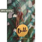 Bickle 9789492619013 Jantien van Driel, Boeken, Verzenden, Gelezen, Jantien van Driel