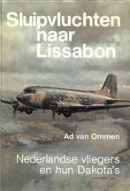 Sluipvluchten naar lissabon 9789060645758 Ommen, Boeken, Verzenden, Gelezen, Ommen