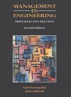 9780132339339 Management In Engineering | Tweedehands, Verzenden, Zo goed als nieuw, Gail Freeman-Bell