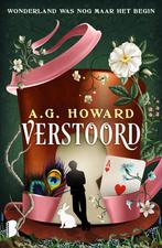 Verstoord / Wonderland / 2 9789049204228 A.G. Howard, Boeken, Verzenden, Zo goed als nieuw, A.G. Howard