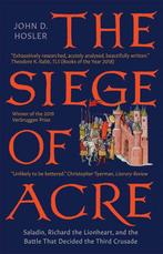 9780300251494 The Siege of Acre, 1189-1191 - Saladin, Ric..., Verzenden, Nieuw, John D. Hosler