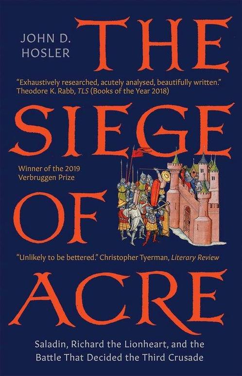 9780300251494 The Siege of Acre, 1189-1191 - Saladin, Ric..., Boeken, Studieboeken en Cursussen, Nieuw, Verzenden