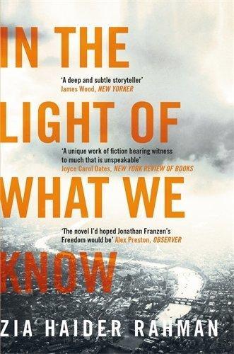 In the light of what we know 9781447231233 Zia Haider Rahman, Boeken, Taal | Engels, Gelezen, Verzenden