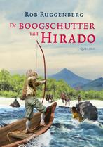 De boogschutter van Hirado 9789045116075 Rob Ruggenberg, Verzenden, Zo goed als nieuw, Rob Ruggenberg